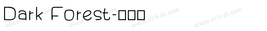Dark Forest字体转换